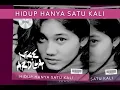Download Lagu Full Hidup Hanya Satu Kali  | Nike Ardilla Fans Club | Musica | lagu terbaru 2024