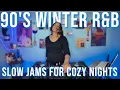 Download Lagu 90s' Winter R\u0026B: Slow Jams For Cozy Nights | DJ Afrosia | MP3