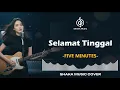 Lagu SELAMAT TINGGAL - FIVE MINUTES |VIDEO LYRIC BY SHAKA MUSIC COVER