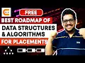 BEST FREE Roadmap of Data Structures and Algorithms for Placements