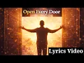 Lagu Open Every Door (Full Lyrics Video) - English Audio Bible 