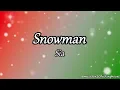 Download Lagu 10 HOURS Sia - Snowman