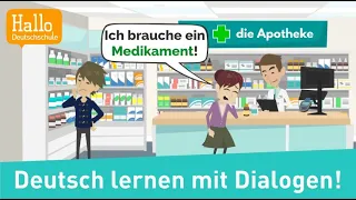 Download Deutsch lernen mit Dialogen / Ich brauche ein Medikament! / Haben Sie ein Rezept von einem Arzt MP3