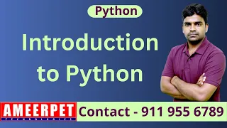 Introduction to Python By Srinivas Ameerpet Technologies