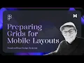 Preparing Responsive Grids for Mobile Layouts Pips Design System