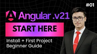 Angular CLI v21 Explained Installation First Project