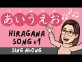 Download Lagu Hiragana Song 1 -AIUEO- Learn Japanese Alphabet【Sing Along】あいうえおの歌