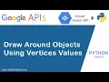 Google Vision API Draw Object Borders Using Pillow Python Library