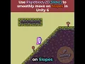 How to handle Slopes in a 2D Platformer games in Unity 6
