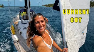 Crossing the infamous CURRENT CUT in Eleuthera [E336]