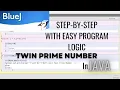 Twin Prime Number Nested Loops Java Understanding ICSE Computer Application With BlueJ Class 10