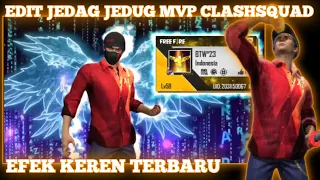 Download CARA EDIT JEDAG JEDUG MVP CLASHSQUAD TERBARU DICAPCUT MP3