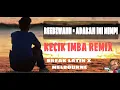 Download Lagu ADA KAH INI MIMPI REMIX 2021 | KECIK IMBA | TIK TOK