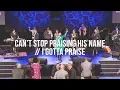 Download Lagu Can't Stop Praising His Name // I Gotta Praise