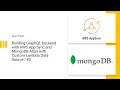 Develop GraphgQL backend with AWS AppSync and MongoDB Atlas and Lambdas with Infrasture code
