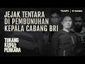 Download Lagu Jaringan Pembobol Rekening Dorman di Balik Pembunuhan Kepala Cabang BRI | Tukang Kupas Perkara
