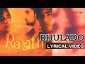 Lagu Bhulado (Official Lyric Video) | Raeth | Raeth
