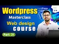 Wordpress web development full course bangla Wordpress website design Freelancing Part 21