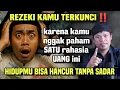 Download Lagu RAHASIA UANG TERSEMBUNYI - KENAPA REZEKI KAMU TERKUNCI DAN SERET⁉️