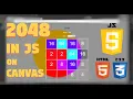 Let s make 15 games in JavaScript 2048 in 15 minutes