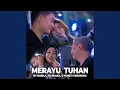 Download Lagu Merayu Tuhan (feat. Tri Suaka, Yangti \u0026 Yangkung) (Live Ngamen)