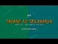 Download Lagu SAYANG KO SELAMANYA - Ernan_J ft Justy Aldrin \u0026 Yovin Olin [ OFFICIAL LYRIC VIDEO ]