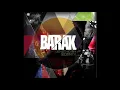 Barak - Todo Va A Estar Bien