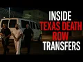 Inside Texas Death Row Transfers The Secret Operations Behind America s Deadliest System