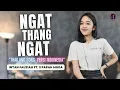 Download Lagu NGAT THANG NGAT VERSI INDONESIA || THAILAND SONG - COVER \u0026 LIRIK - INTAN FAUZIAH FEAT 3 PAPAH MUDA