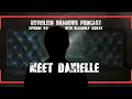 Unveiling Shadows Podcast Meet Danielle EP 99 Targeted individuals and covert harassment tactics