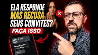 Ela Te Responde, Mas Recusa Seus Convites? A Verdade é Essa