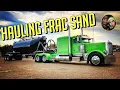 Owner Operator Hauling Frac Sand Trucking VLOG 110