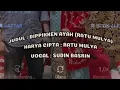 Download Lagu DIPPIKEN AYAH (Ratu mulya) | Lagu lampung abung