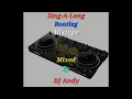 Download Lagu Sing A Long Bootleg Mixtape (Mixed By DJ Andy) 2025