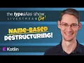 The New Name-Based Destructuring in Kotlin 2 3 20