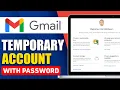 How To Create Temporary A Gmail Account And Password Updated 2025