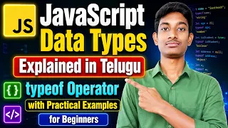 JavaScript Data Types Explained typeof Operator with Practical Examples JavaScript