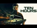 Lagu TEN HOURS FULL MOVIE IN TAMIL IN VERTICAL 