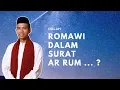 Download Lagu Ini Maksud Bangsa Romawi Di Surat Ar Rum - ustadz abdul somad