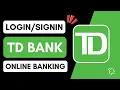How to Login TD Bank Online Banking Sign In TDBank com