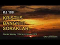 Download Lagu KJ 188 - KRISTUS BANGKIT! SORAKLAH