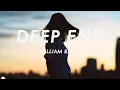 Download Lagu William Black - Deep End (Lyrics)