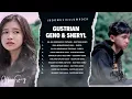 Lagu Tiktok Viral 2023 - Lagu Indonesia Terbaik 2023 (Lagu Hits 2023) Gustrian Geno \u0026 Sheryl