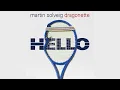 Hello - Martin Solveig & Dragonette