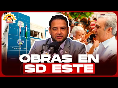 MANUEL CRUZ: OBRAS EN SANTO DOMINGO ESTE