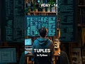 python programming TUPLES in python Day - 14 EdVanceHUB