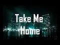Cash Cash - Take Me Home ft. Bebe Rexha (HD Lyrics)