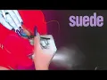 Download Lagu Suede - Saturday Night (Audio Only)