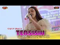 Download Lagu TERSISIH - Nurlita Melodya - ACS PRO AUDIO
