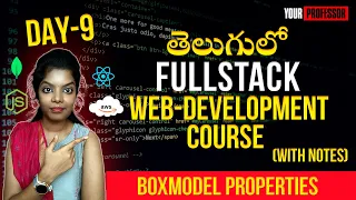 Fullstack WebDevelopment Course Day 9 CSS - BoxModel Properties with NOTES